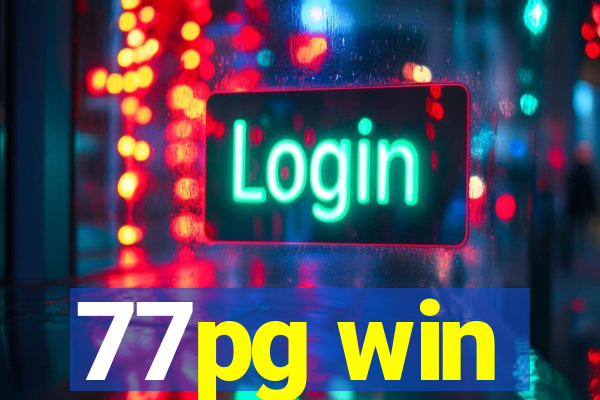 77pg win